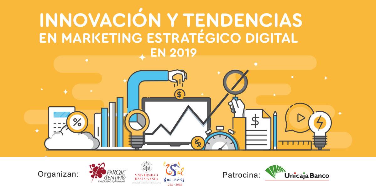 Taller Innovación y Tendencias en Marketing Estratégico Digital en 2019