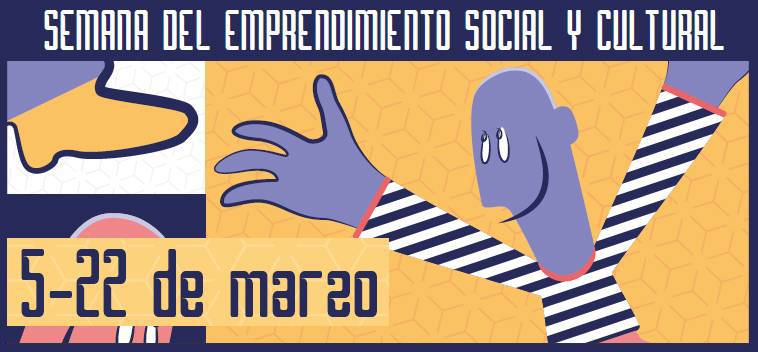 IV Semana del Emprendimiento Social y Cultural