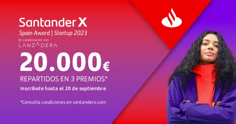 Santander X Spain Award | Startups 2023